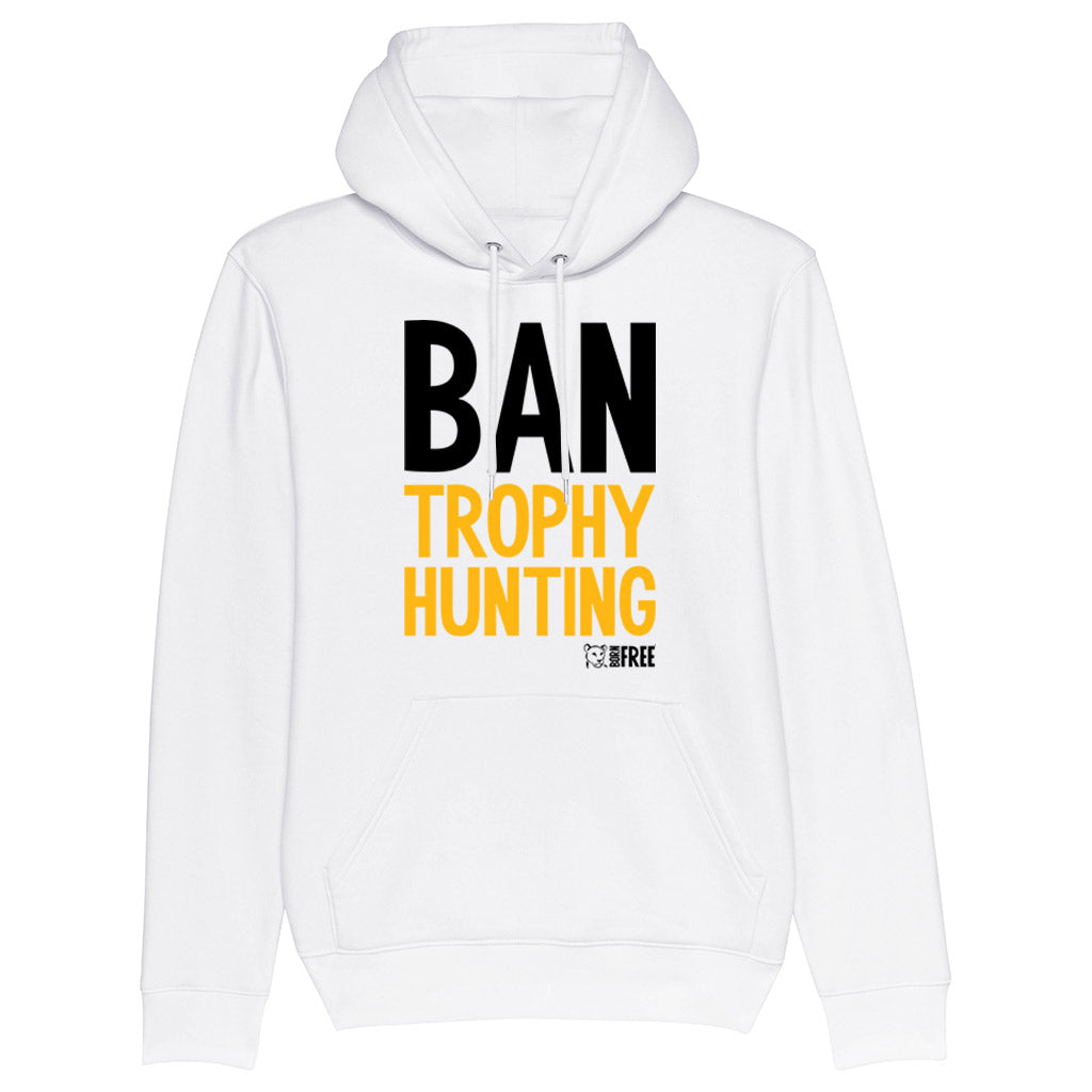 Ban Trophy Hunting Hoodie - Call To Action