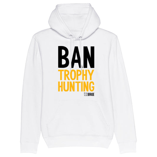 Ban Trophy Hunting Hoodie - Call To Action
