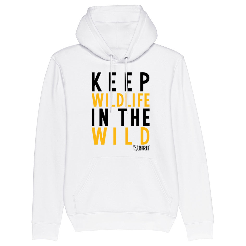 Keep Wildlife in the Wild Hoodie - Call To Action