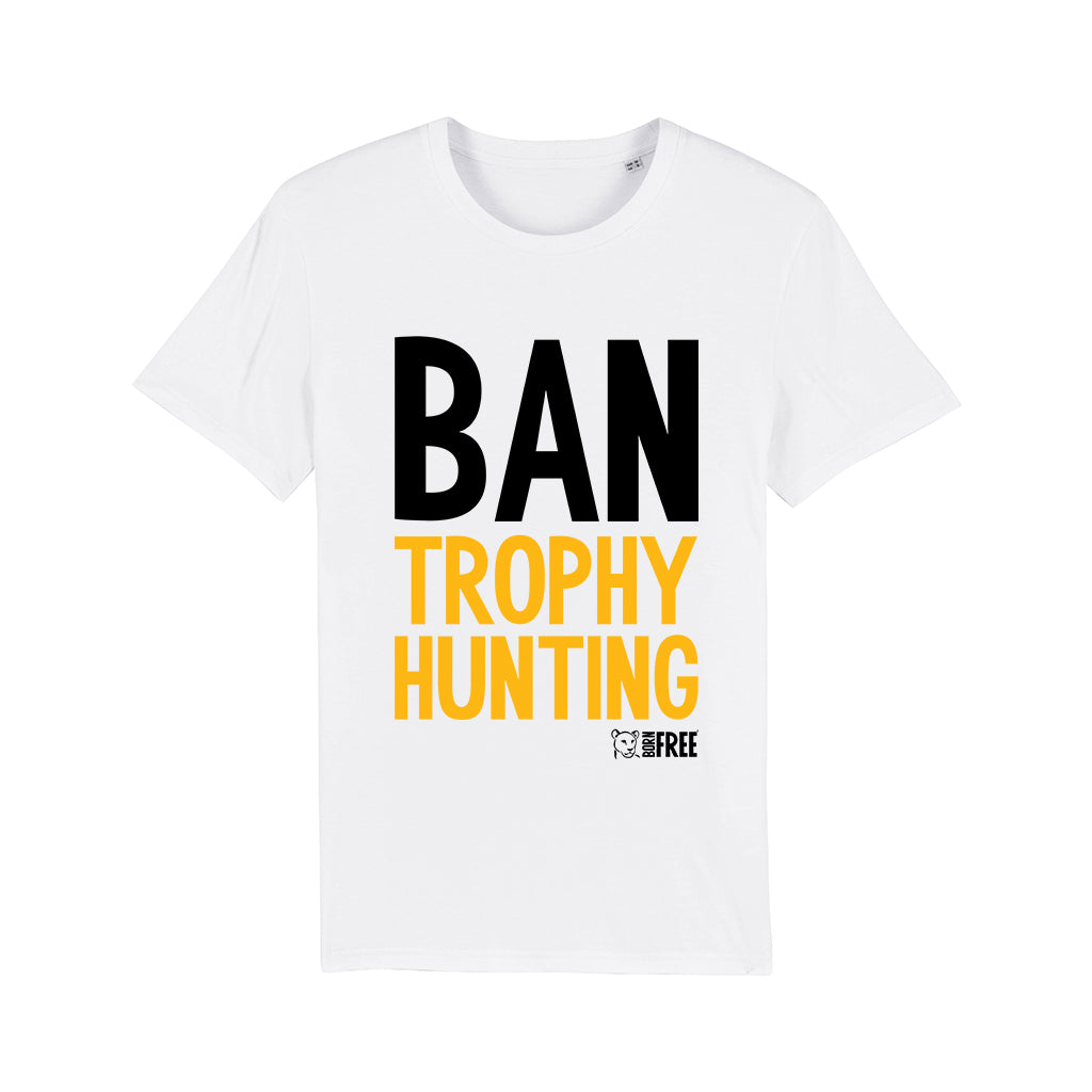 Ban Trophy Hunting T-Shirt - Call To Action