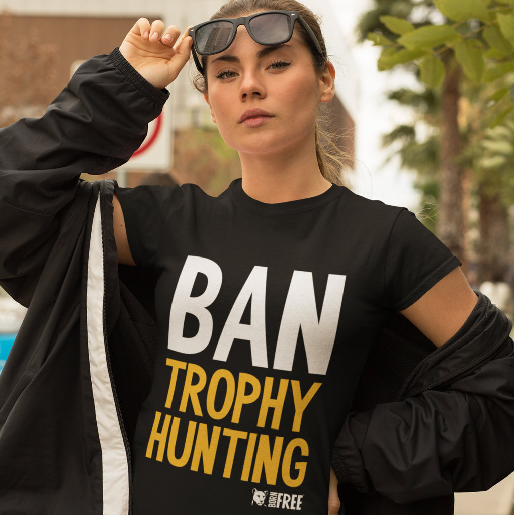 Ban Trophy Hunting T-Shirt - Call To Action