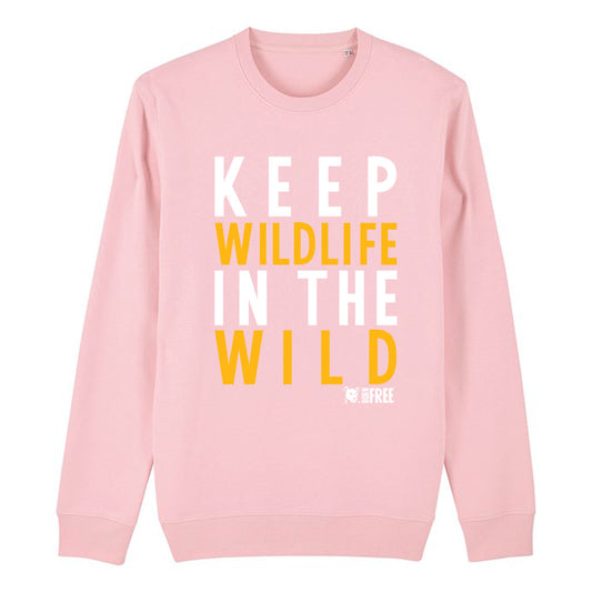 Keep Wildlife in the Wild White Print Sweatshirt - Call To Action