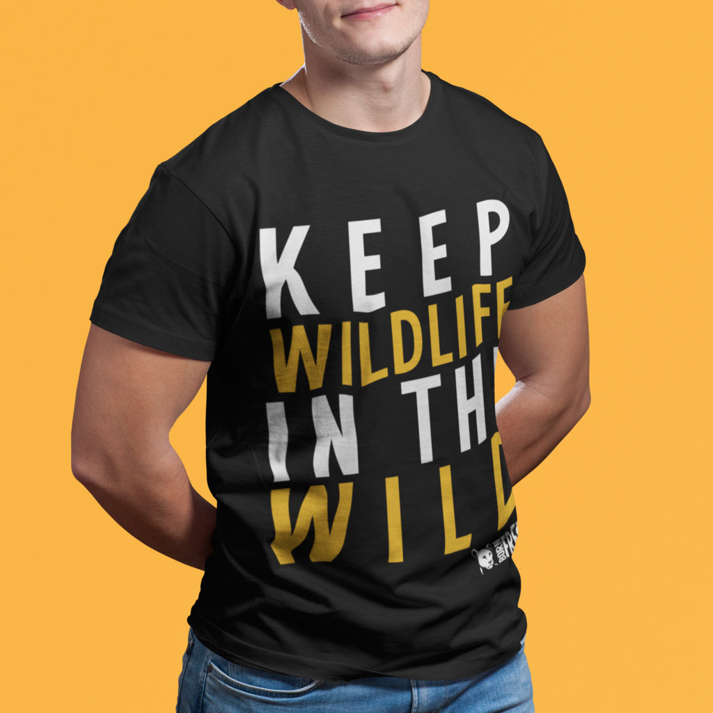 Keep Wildlife in the Wild T-Shirt - Call To Action