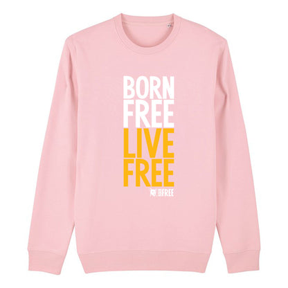 Born Free Live Free Sweatshirt