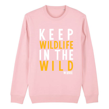 Keep Wildlife in the Wild - Call to Action Sweatshirt