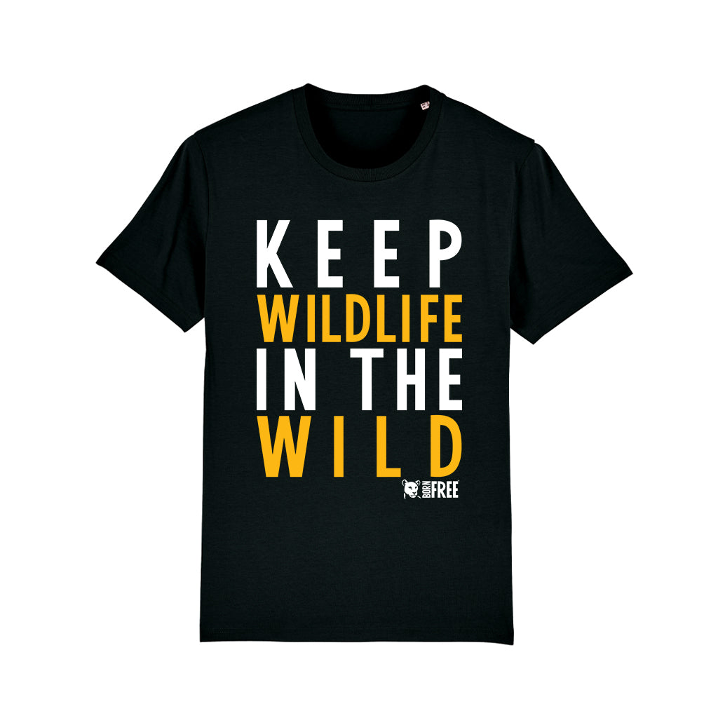 Keep Wildlife in the Wild - Born Free Call to Action T-Shirt